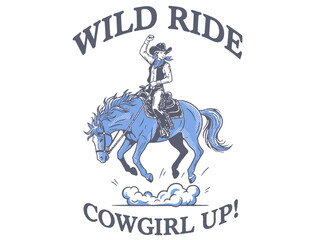 Vector t-shirt graphic showcases a cowgirl riding a horse. The bold text reads 