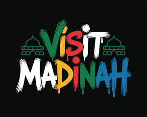 Colorful Brushstroke Lettering of Visit Madinah with Mosque Outline and Splatter Design