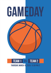 Game Day. Basketball playoff in March. Super sport party in United States. Final games of season tournament. Professional team championship. Ball for basketball. Sport poster. Vector