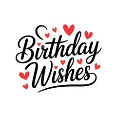 Sending heartfelt birthday wishes with love and joy, surrounded by small red hearts.