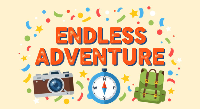 A colorful illustration promoting an endless adventure, featuring a camera, compass, and backpack against a confetti-filled background.