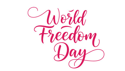 Elegant world freedom day calligraphy in pink