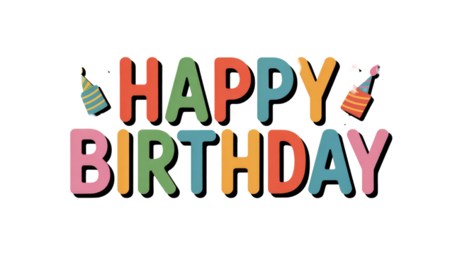Vibrant 'HAPPY BIRTHDAY' text in colorful, playful block letters, featuring party hats and subtle confetti, ideal for any festive celebration. background removed