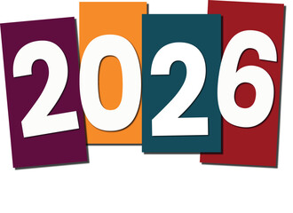 2026 new year vector modern colorful number design, 2026 new year vector vibrant calendar number art
