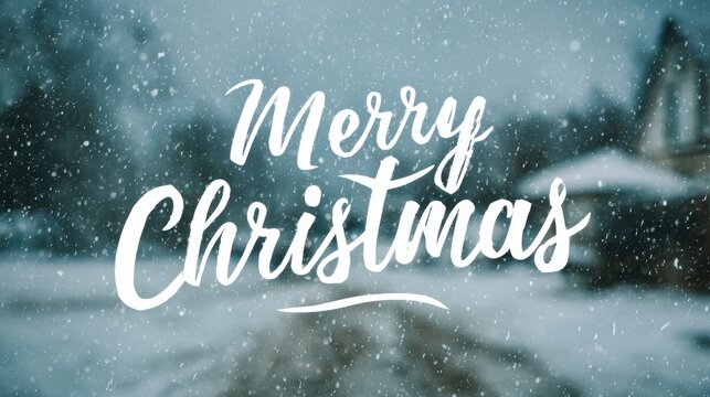 Merry Christmas greeting with falling snow and a festive winter scene