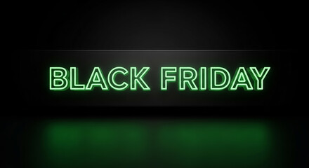 Black friday green neon sign glowing dark background