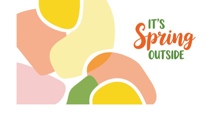 Spring Celebration A Cheerful Abstract Composition with 'It's Spring Outside' Text