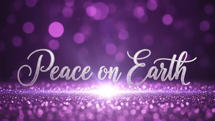 Peace on Earth - Inspirational Message in Purple with Sparkling Background - Serene and Uplifting Atmosphere for Holiday Decor