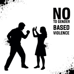 Vector silhouette of a man raising his fist towards a woman with text no to gender based violence shown