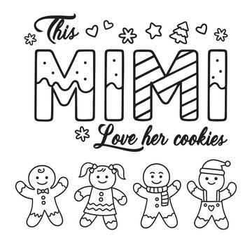 Cute Christmas Mimi quote design with gingerbread-style lettering and playful cookie characters.