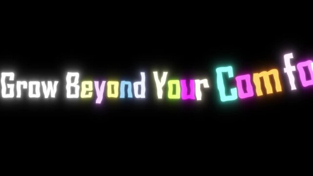 Motivational quote about growing beyond your comfort zone on black background