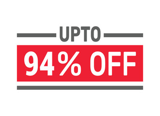 Up to 94% Off sale offer text design icon vector illustration