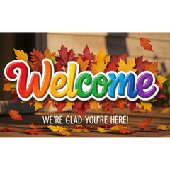 Inviting autumn welcome text with vibrant fall foliage design.