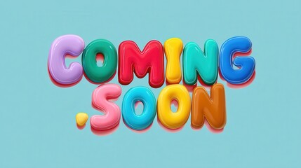 Colorful letters spell coming soon on a blue background with bright, playful design elements suitable for announcements or promotions
