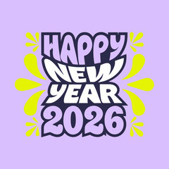 Happy new year 2026 greeting card with abstract design on a light purple background, perfect for celebrating the upcoming year with joy and style