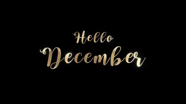 Golden Hello December lettering on black background with a soft glow and elegant script style. 4K video