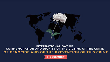 International Day of Commemoration and Dignity of the Victims of the Crime of Genocide and of the Prevention of this Crime Flyer illustration