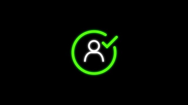 Green Neon User Icon with Check Mark Inside a Circle on animated Black Background profile person. Animated green neon person icon with check mark in circle highlighting verified user and profile.