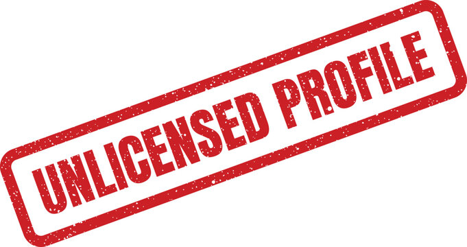 Illustration of a red rubber stamp with Unlicensed Profile text, useful for digital security and legal notices