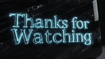 Dynamic neon 'Thanks for Watching' animation with glowing text and elegant marble texture for modern video end screens and intros