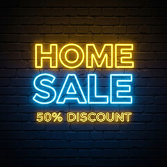 A neon sign advertising a home sale with a 50% discount on brick wall