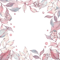 Watercolor square frame with branches, leaves, and berries. Illustration with space for text. Design for greeting cards and holiday invitations. Pink and purple leaves, branches, and berries.