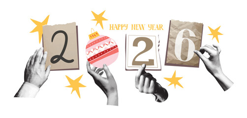 Happy New Year Hands holding cut-out numbers 2026. Vector halftone collage with stars and a New Year s ball. New Year s and holiday celebration concept for a poster, banner, or greeting card.