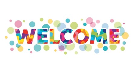 Colorful abstract geometric welcome text with scattered confetti dots on a white background