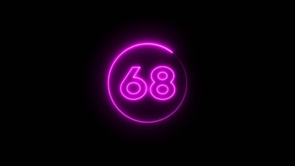 Neon counting 68 number.  Neon number text illustration.