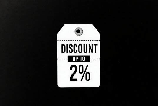 Limited time offer with discount up to 2% on a white tag against black background, perfect for retail promotions and special deals, a minimalist marketing concept