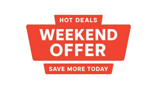Flat vector banner design top text HOT DEALS main text WEEKEND OFFER bottom text SAVE MORE TODAY red and white minimal horizontal shape