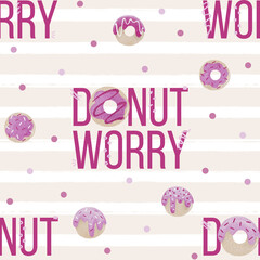 Donut worry seamless pattern design. Print for fabrics, clothes and packaging