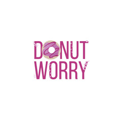 Donut worry png lettering. Motivational lettering