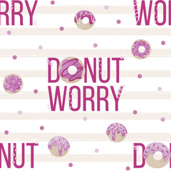 Donut worry seamless pattern design. Print for fabrics, clothes and packaging