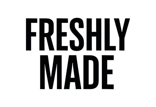 Clean bold typography with text FRESHLY MADE modern condensed font centered symmetry white background organic product typography design