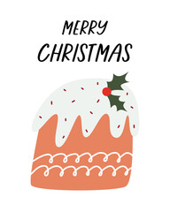 Merry christmas cake card for print. Vector cartoon illustration for print.
