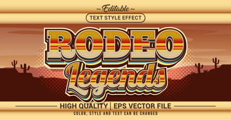 Editable text effect vector “Rodeo Legends”, featuring bold western style, rugged vintage look, and clean editable details for cowboy, rodeo, and classic western designs.