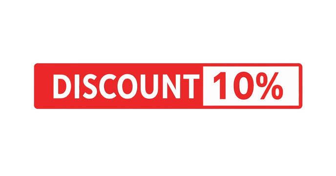 10% Discount Offer for Limited Time, Deal, Promotion, Price Cut, Sale and Special Offer
