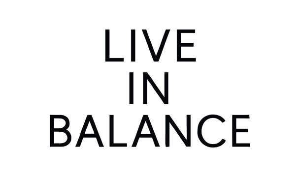 Minimal typography with text LIVE BALANCE modern font isolated on white background calm lettering design zen lifestyle aesthetic