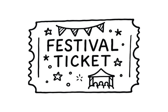handdrawn cute doodle style festival ticket vector line illustration