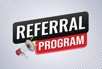 referral program referral a friend plan page poster banner mega phone graphic design icon logo sign symbol social media website coupon

