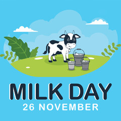World Milk Day 26 November Banner with Cute Cow and Milk Buckets. This vector image is perfect for promoting dairy health, agricultural events, or celebrating National Milk Day.