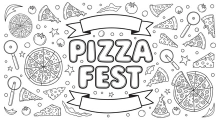 A festive black and white line art illustration for a pizza festival, featuring doodle-style pizzas, slices, ingredients, and a central banner with blank ribbons for text