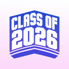 Class of 2026 bold varsity text graphic graduation 2