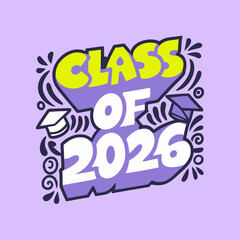 Class of 2026 doodle with graduation caps and abstract shapes