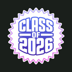 Class of 2026 star badge with purple and pink gradient