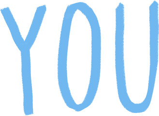 Obraz premium Hand-Drawn YOU Lettering – Blue Brush Text for Cute Messages, Kids Designs, Greeting Cards, and Digital Stickers