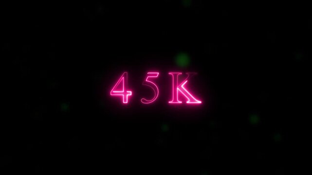  congratulations for neon 45k Follower neon Text Animation. media, celebration social banner vector, 45k template, like, 45k follower business congratulation anniversary, blog card, icon, thank you..
