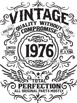 Vintage compromise 1976 Birthday Ornamental T Shirt Design 