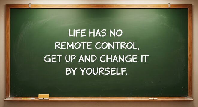 Inspirational Quote on Blackboard with Chalk Dust Effect - Powered by Adobe